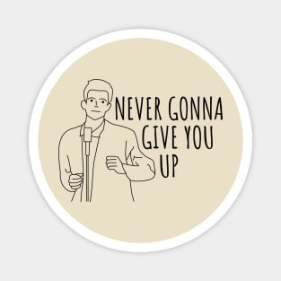 Never Gonna Give You Up Rick Roll Magnet